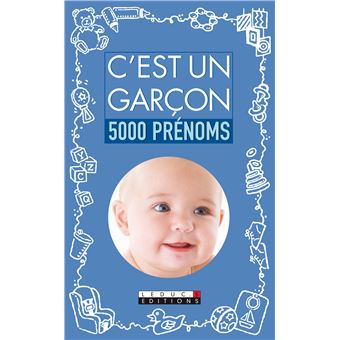 C Est Un Garcon 5 000 Prenoms Broche Collectif Achat Livre Fnac C Est Un Garcon 5 000 Prenoms Broche Collectif Achat Livre Fnac