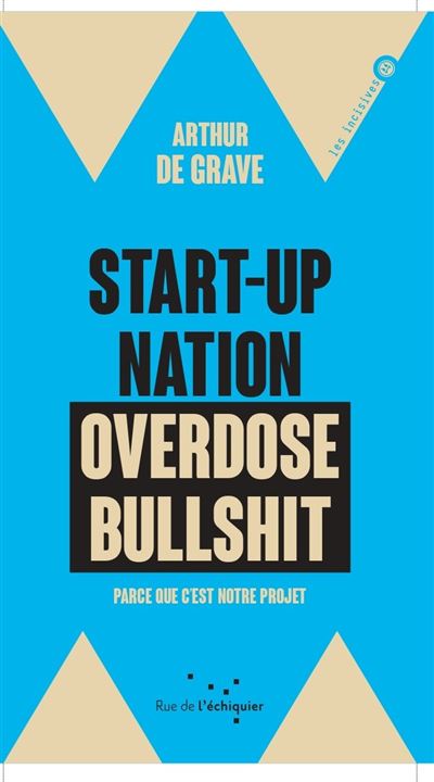 Start-up nation, overdose bullshit