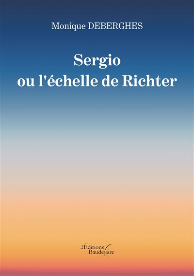 Sergio ou l'échelle de Richter