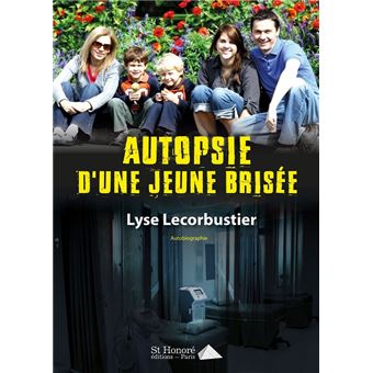Autopsie d'une jeune brisée