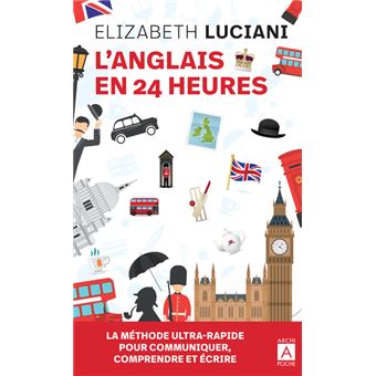 L'anglais en 24 heures