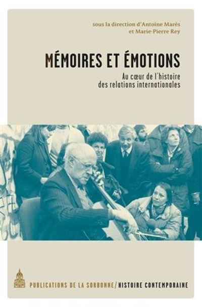 Mémoires et émotions - Antoine Marès - broché