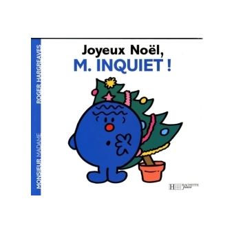 Monsieur Madame Joyeux Noel Monsieur Inquiet Roger Hargreaves Broche Achat Livre Fnac