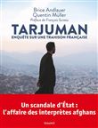 Tarjuman. Enquête sur une trahison française