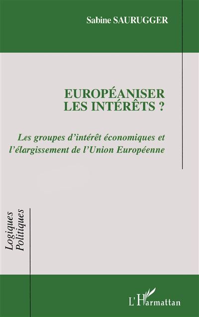 Européaniser les interets