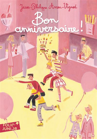 Bon Anniversaire Poche Jean Philippe Arrou Vignod Achat Livre Ou Ebook Fnac