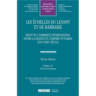 Les échelles du Levant et de Barbarie