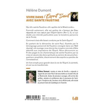 Vivre dans l'Esprit Saint avec Sainte Faustine
