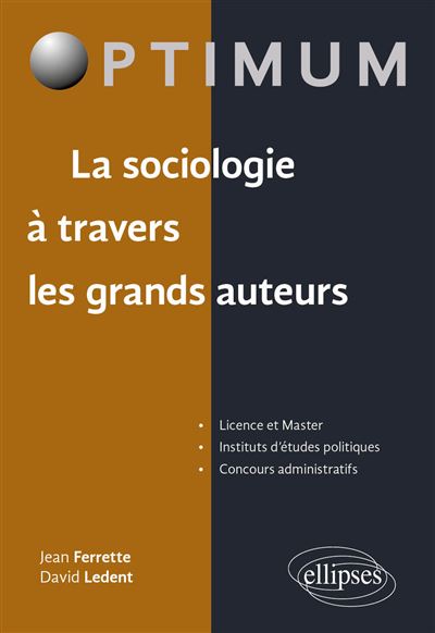 La Sociologie à Travers Les Grands Auteurs - Broché - Jean Ferrette ...