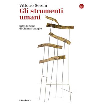 Gli strumenti umani - 1