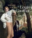 Le voyage en Italie de Louis Gauffier