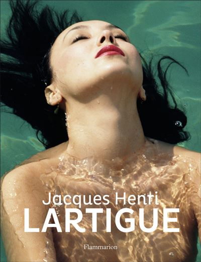 JACQUES-HENRI LARTIGUE:A LIFE (ANGLAIS)