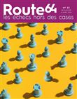 Les échecs hors des cases