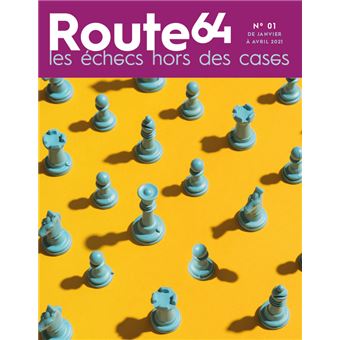 Les échecs hors des cases