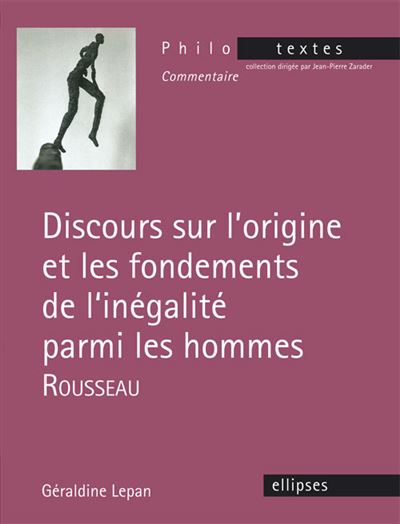 Discours sur l'origine et les fondements de l'inégalité parmi les hommes Rousseau