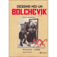 Dessine-moi un bolchevique