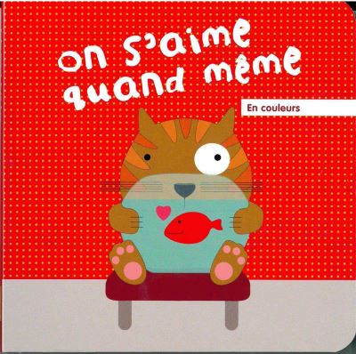 On S'Aime Quand Même - En Couleurs