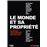 MONDE ET SA PROPRIETE (LE) - 2 DVD