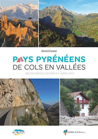 Pays Pyrénéens de cols en vallées