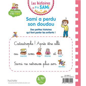 Les histoires de P'tit Sami  Maternelle (3-5 ans) : Sami a perdu son doudou