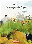 Otto, l'escargot du frigo