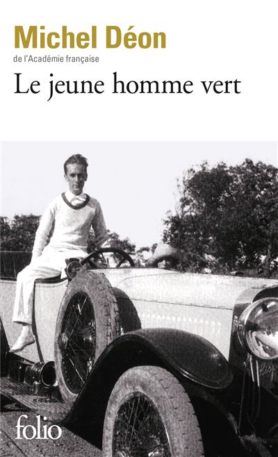 Le jeune homme vert - Michel Déon - Poche