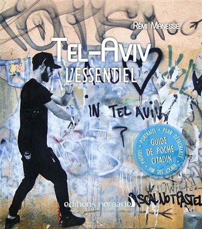 L'essentiel de Tel-Aviv