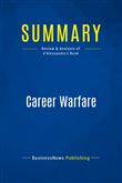 Summary: Career Warfare