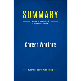 Summary: Career Warfare