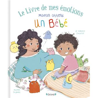 Le livre de mes émotions - Maman attend un bébé