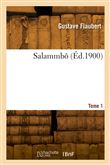 Salammbô. Tome 1