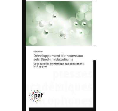 Developpement de nouveaux sels binol-imidazoliums