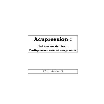 Acupression - Digitopuncture