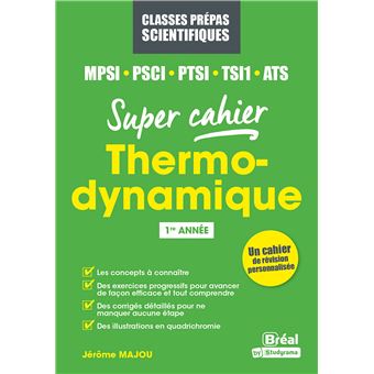 Thermodynamique MPSI, PSCI, PTSI, ATS