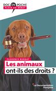 Les animaux ont-ils des droits ?