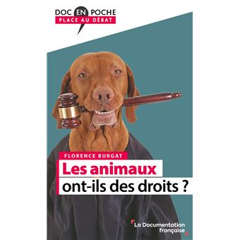 Les animaux ont-ils des droits ?
