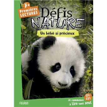 Défis nature   Premières lectures    Un bébé si précieux