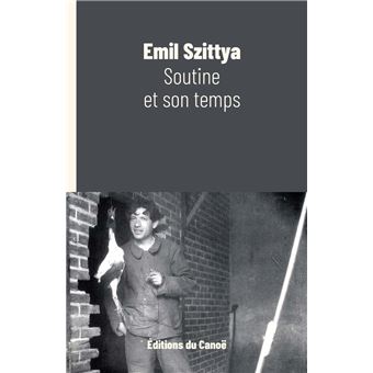 Soutine et son temps