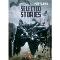 Poppy Z. Brite - Selected Stories