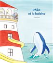 Mika et la baleine