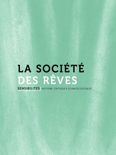 La société des rêves -  Collectif - broché