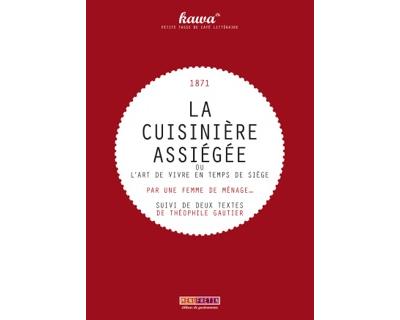 La cuisinière assiégée