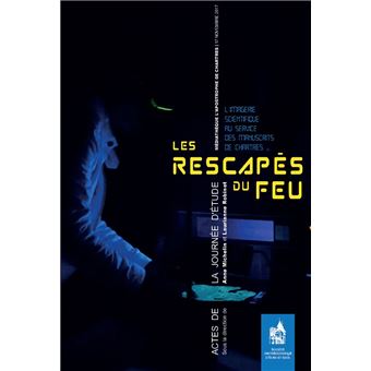 Les rescapés du feu