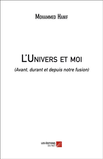 L'univers et moi