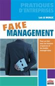 Fake management