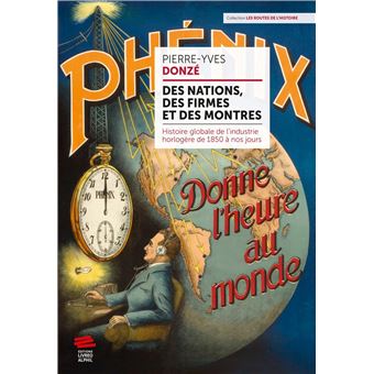 Des nations, des firmes et des montres