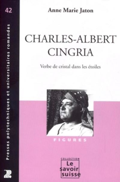 Charles-Albert Cingria - Anne-Marie Jaton - broché