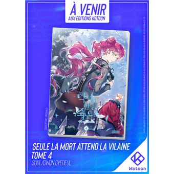 Seule la mort attend la Vilaine - Tome 4