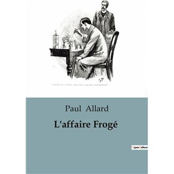 L'affaire Frogé