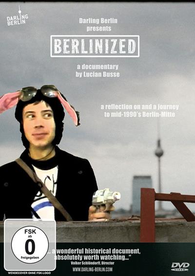 Berlinized : A reflection on and a journey to mid-1990's Berlin-Mitte - DVD